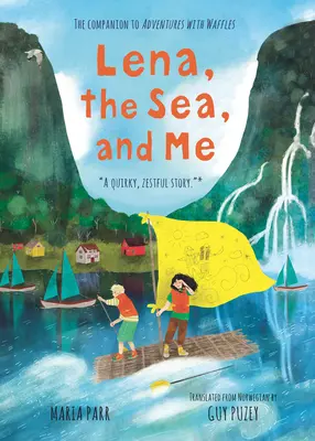 Lena, il mare e io - Lena, the Sea, and Me