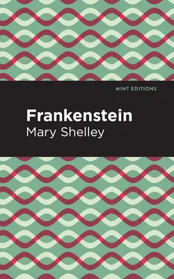 Frankenstein: Edizione a stampa grande - Frankenstein: Large Print Edition