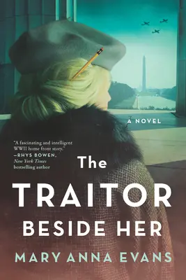 Il traditore accanto a lei: un mistero della Seconda Guerra Mondiale - The Traitor Beside Her: A WWII Mystery