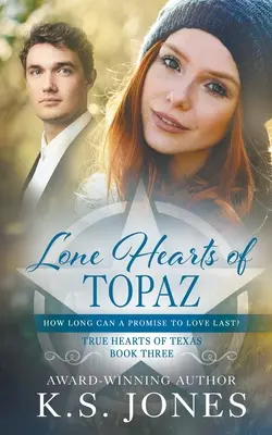 Cuori solitari di Topazio: Un romanzo western contemporaneo - Lone Hearts of Topaz: A Contemporary Western Romance