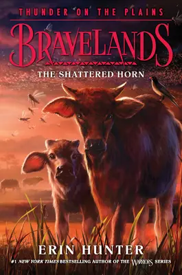 Bravelands: Thunder on the Plains #1: The Shattered Horn (Il corno infranto) - Bravelands: Thunder on the Plains #1: The Shattered Horn