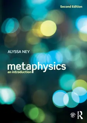 Metafisica: Un'introduzione - Metaphysics: An Introduction