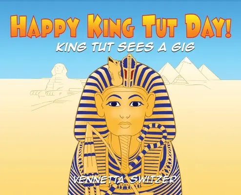 Buon giorno di Re Tut! - Happy King Tut Day!