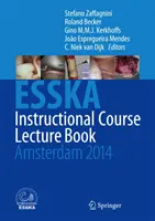 Libro di lezioni del corso di formazione Esska: Amsterdam 2014 - Esska Instructional Course Lecture Book: Amsterdam 2014
