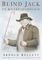 Jack il cieco di Knaresborough - Blind Jack of Knaresborough