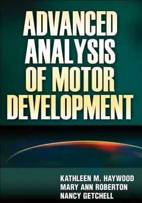 Analisi avanzata dello sviluppo motorio - Advanced Analysis of Motor Development