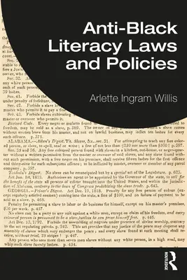 Leggi e politiche contro l'alfabetizzazione dei neri - Anti-Black Literacy Laws and Policies