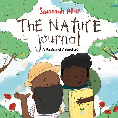 Il Diario della Natura: Un'avventura in giardino - The Nature Journal: A Backyard Adventure