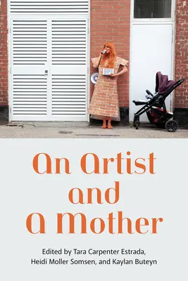 Un'artista e una madre - An Artist and a Mother