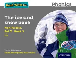 Leggere scrivere Inc. Fonetica: Set 7 Saggistica 3 Il libro del ghiaccio e della neve - Read Write Inc. Phonics: Set 7 Non-fiction 3 The Ice and Snow Book