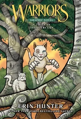 Guerrieri: Un ladro nel clan del tuono - Warriors: A Thief in Thunderclan