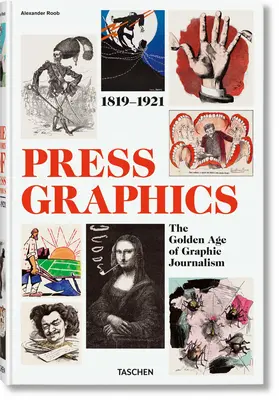 Storia della grafica per la stampa. 1819-1921 - History of Press Graphics. 1819-1921
