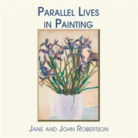 Vite parallele in pittura - Parallel Lives in Painting