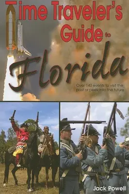 Guida alla Florida per i viaggiatori del tempo - Time Traveler's Guide to Florida