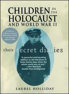 I bambini nell'Olocausto e nella Seconda guerra mondiale: I bambini nell'Olocausto e nella Seconda guerra mondiale - Children in the Holocaust and World War II: Children in the Holocaust and World War II