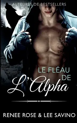 Il fuoco dell'Alfa - Le Flau de l'Alpha