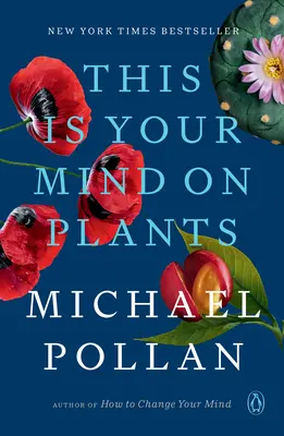 Questa è la tua mente sulle piante - This Is Your Mind on Plants