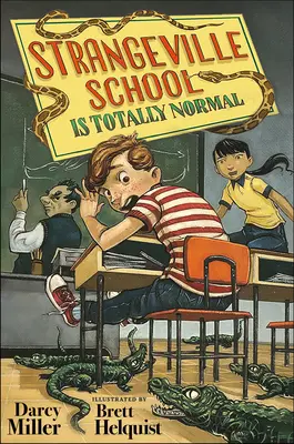 La scuola di Strangeville è assolutamente normale - Strangeville School Is Totally Normal