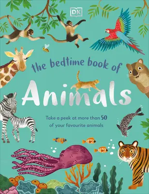 Il libro degli animali della buonanotte - The Bedtime Book of Animals