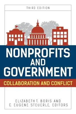 Nonprofit e governo: Collaborazione e conflitto - Nonprofits and Government: Collaboration and Conflict