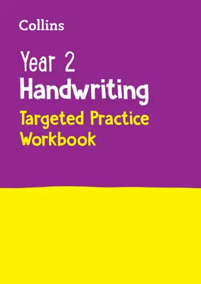 Eserciziario mirato di scrittura a mano per l'anno 2: Per i test del 2023 - Year 2 Handwriting Targeted Practice Workbook: For the 2023 Tests