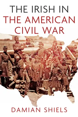 Gli irlandesi nella guerra civile americana - Irish in the American Civil War