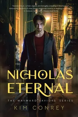 Nicholas Eternal (The Wayward Saviors, Libro Uno) - Nicholas Eternal (The Wayward Saviors, Book One)