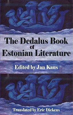 Il libro Dedalus della letteratura estone - The Dedalus Book of Estonian Literature