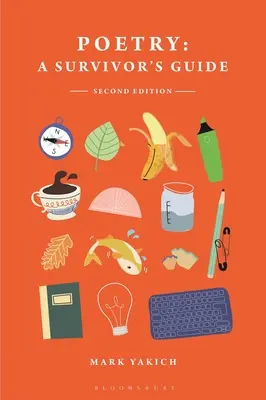 Poesia: Guida per i sopravvissuti - Poetry: A Survivor's Guide