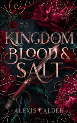 Il regno del sangue e del sale - Kingdom of Blood and Salt