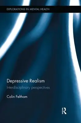 Realisme Depresif: Perspektif Interdisipliner - Depressive Realism: Interdisciplinary Perspectives