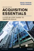 Acquisition Essentials - Una guida passo passo per operazioni più intelligenti - Acquisition Essentials - A step-by-step guide to smarter deals