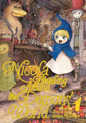 Nicola in viaggio nel mondo dei demoni Vol. 1 - Nicola Traveling Around the Demons' World Vol. 1