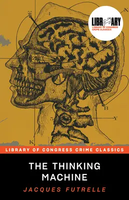 La macchina per pensare - The Thinking Machine