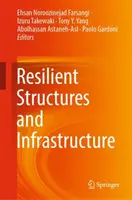 Strutture e infrastrutture resilienti - Resilient Structures and Infrastructure