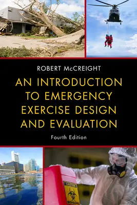 Introduzione alla progettazione e alla valutazione delle esercitazioni di emergenza - An Introduction to Emergency Exercise Design and Evaluation