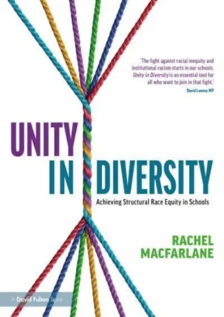 Unità nella diversità: Raggiungere l'equità razziale strutturale nelle scuole - Unity in Diversity: Achieving Structural Race Equity in Schools