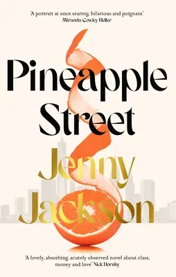 Pineapple Street - L'INSTANT NEW YORK TIMES BESTSELLER - Pineapple Street - THE INSTANT NEW YORK TIMES BESTSELLER
