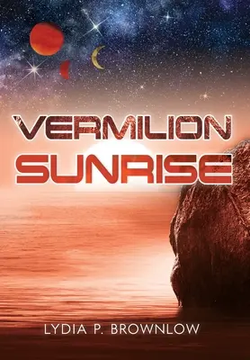 Alba vermiglia - Vermilion Sunrise