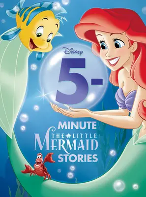 Storie della Sirenetta in 5 minuti - 5-Minute the Little Mermaid Stories