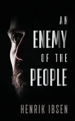 Un nemico del popolo - An Enemy of the People