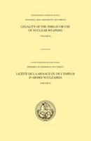 Legalità della minaccia o dell'uso di armi nucleari - Vol. 2: Dichiarazioni orali - Legality of the threat or use of nuclear weapons - Vol. 2: Oral statements