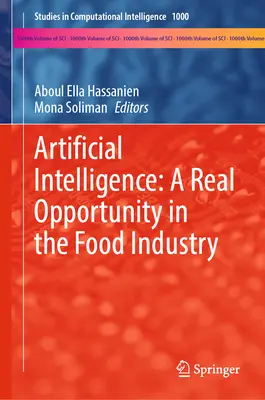 Intelligenza artificiale: Una reale opportunità per l'industria alimentare - Artificial Intelligence: A Real Opportunity in the Food Industry