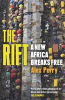 Rift - Una nuova Africa si libera - Rift - A New Africa Breaks Free