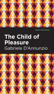 Il figlio del piacere - The Child of Pleasure