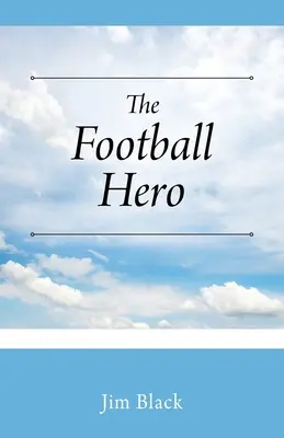 L'eroe del football - The Football Hero