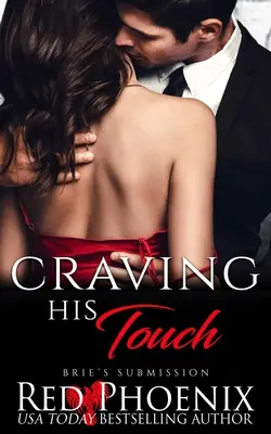 Desiderare il suo tocco - Craving His Touch