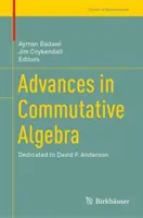Progressi nell'algebra commutativa: Dedicato a David F. Anderson - Advances in Commutative Algebra: Dedicated to David F. Anderson