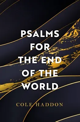 Salmi per la fine del mondo - Psalms for the End of the World