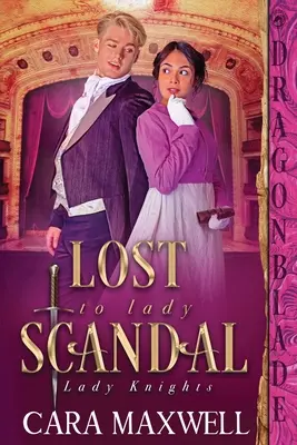 Perso per Lady Scandalo - Lost to Lady Scandal